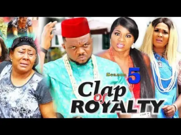 Clap of Royalty Season 5 - 2019